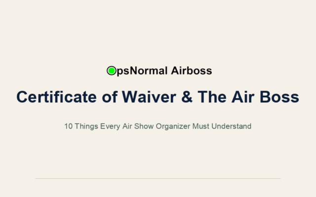 Certificate of Waiver & The Air Boss